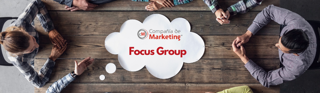 Focus Group Compañía de Marketing